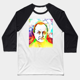 Auguste Comte Colourful Portrait | Auguste Comte Artwork 11 Baseball T-Shirt